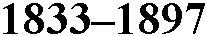 1833-1897